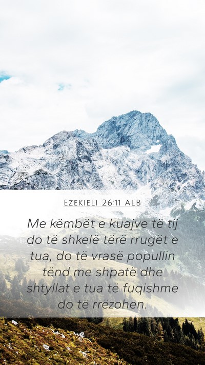 Ezekieli 26:11 ALB Bible Verse Image