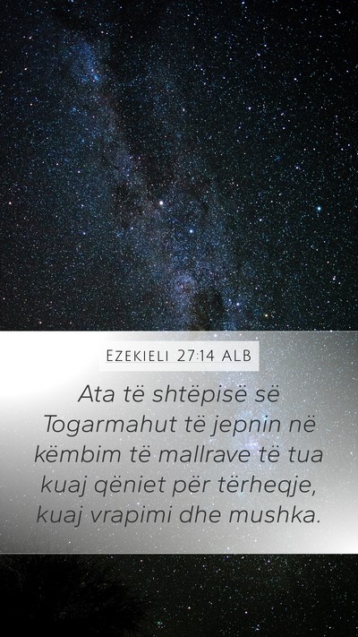 Ezekieli 27:14 ALB Bible Verse Image