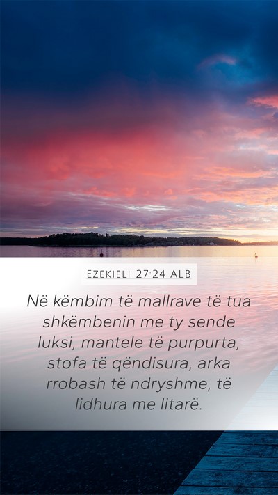 Ezekieli 27:24 ALB Bible Verse Image