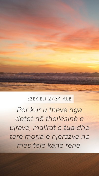 Ezekieli 27:34 ALB Bible Verse Image