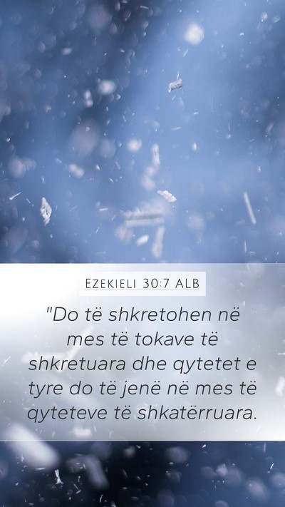 Ezekieli 30:7 ALB Mobile Phone Wallpaper - 
