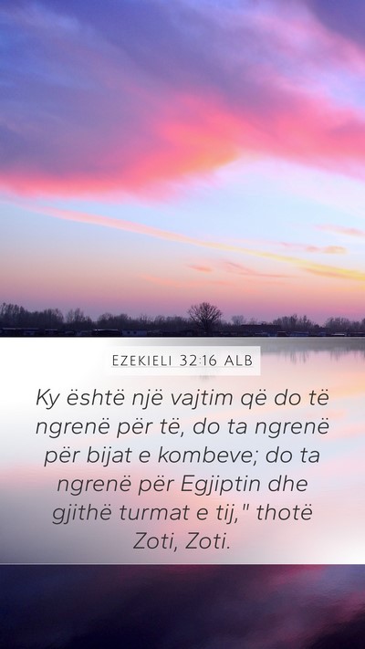 Ezekieli 32:16 ALB Bible Verse Image