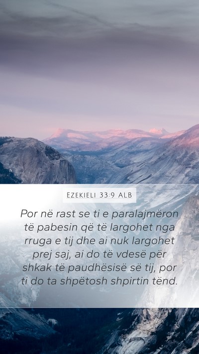 Ezekieli 33:9 ALB Mobile Phone Wallpaper - Por në rast se ti e paralajmëron të pabesin - Mobile Bible Verse Wallpaper