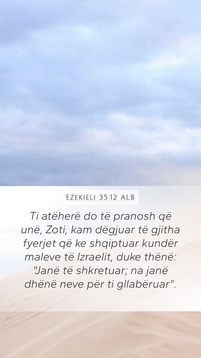 Ezekieli 35:12 ALB Bible Verse Image