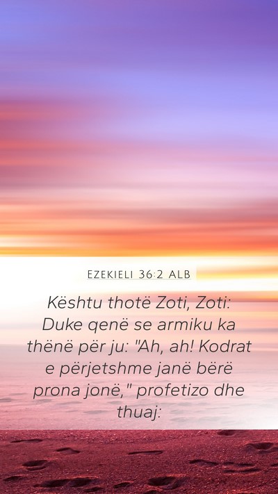 Ezekieli 36:2 ALB Bible Verse Image