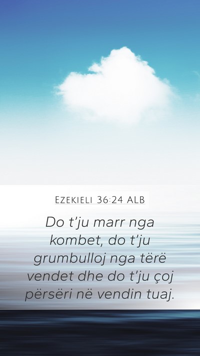 Ezekieli 36:24 ALB Bible Verse Image