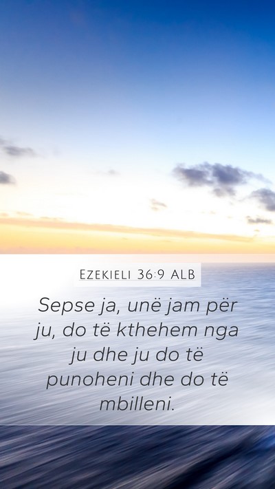 Ezekieli 36:9 ALB Bible Verse Image