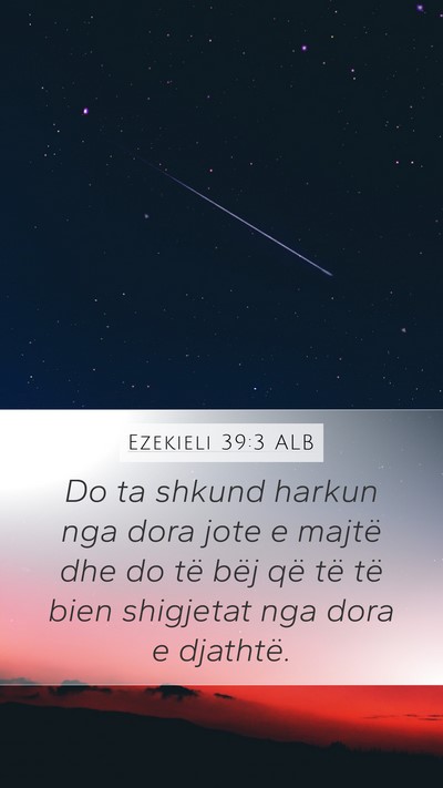 Ezekieli 39:3 ALB Bible Verse Image