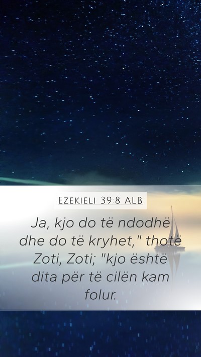 Ezekieli 39:8 ALB Bible Verse Image