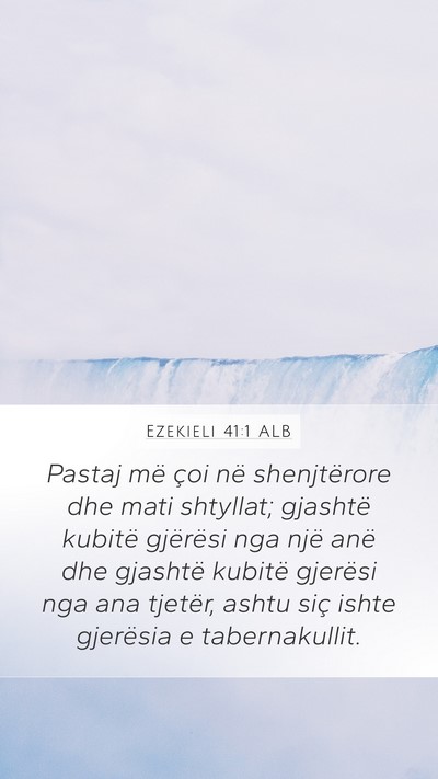 Ezekieli 41:1 ALB Bible Verse Image