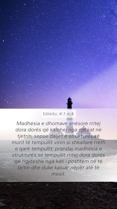 Ezekieli 41:7 ALB Bible Verse Image