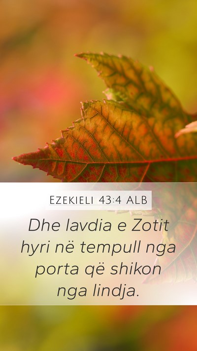 Ezekieli 43:4 ALB Bible Verse Image