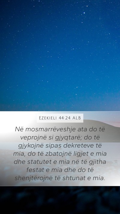 Ezekieli 44:24 ALB Bible Verse Image