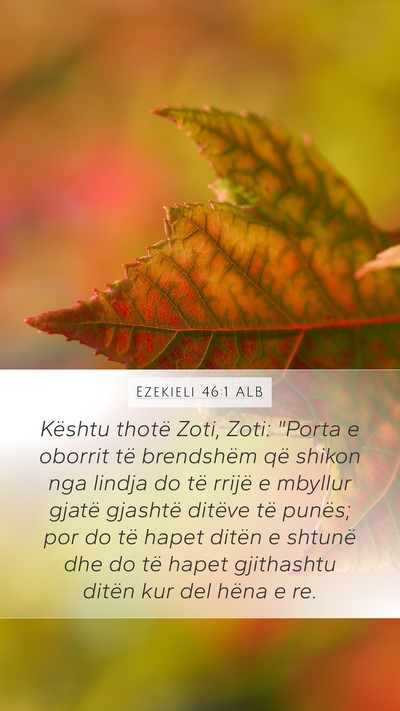 Ezekieli 46:1 ALB Bible Verse Image