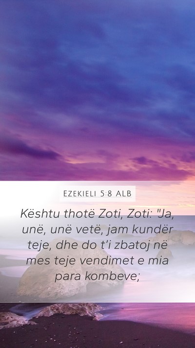 Ezekieli 5:8 ALB Bible Verse Image