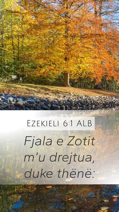 Ezekieli 6:1 ALB Bible Verse Image