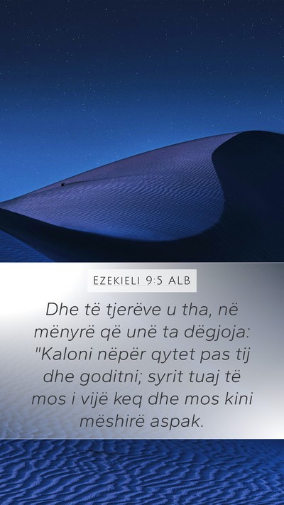 Ezekieli 9:5 ALB Bible Verse Image