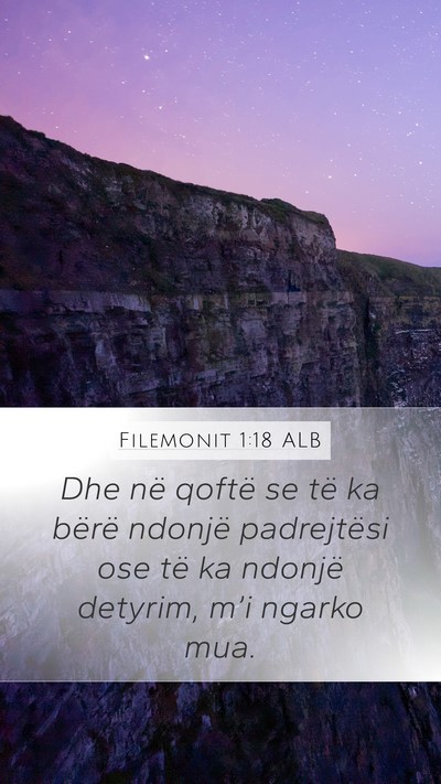 Filemonit 1:18 ALB Mobile Phone Wallpaper - Dhe në qoftë se të ka bërë ndonjë - Mobile Bible Verse Wallpaper
