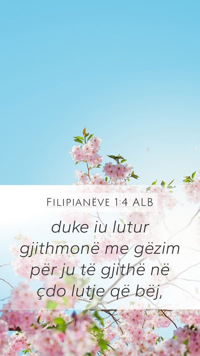 Filipianëve 1:4 ALB Bible Verse Image