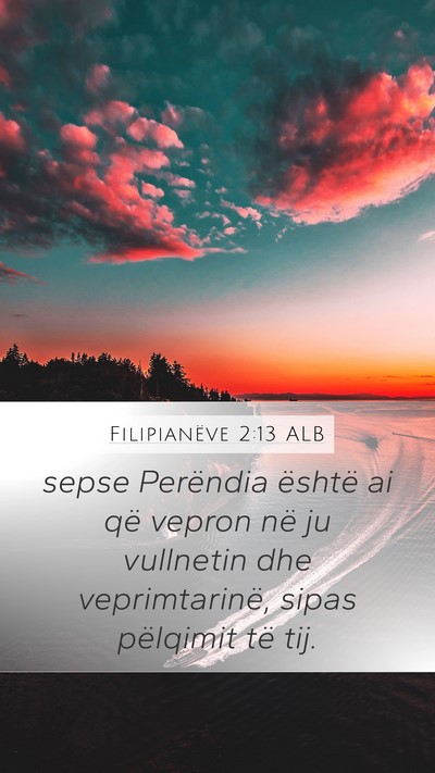 Filipianëve 2:13 ALB Bible Verse Image