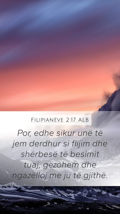Filipianëve 2:17 ALB Bible Verse Image
