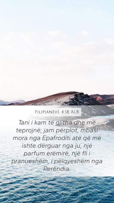 Filipianëve 4:18 ALB Bible Verse Image