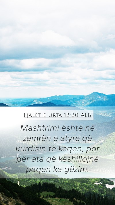 Fjalët e urta 12:20 ALB Bible Verse Image