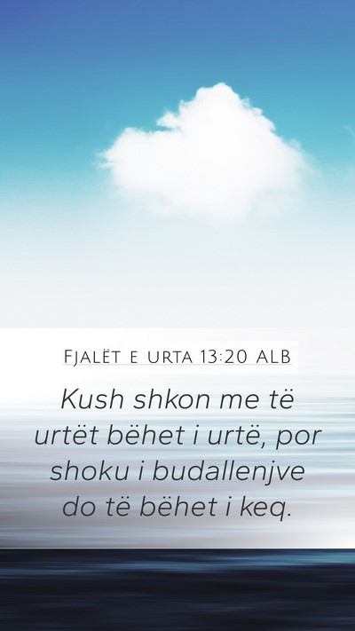 Fjalët e urta 13:20 ALB Bible Verse Image