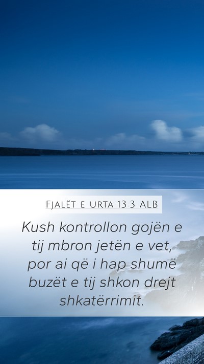Fjalët e urta 13:3 ALB Bible Verse Image