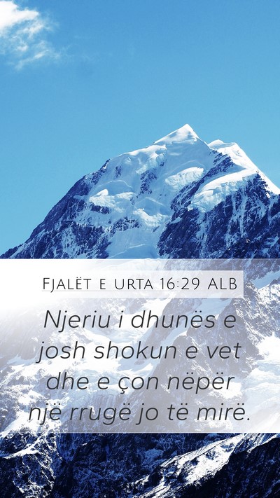 Fjalët e urta 16:29 ALB Bible Verse Image