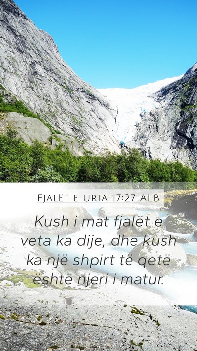 Fjalët e urta 17:27 ALB Bible Verse Image
