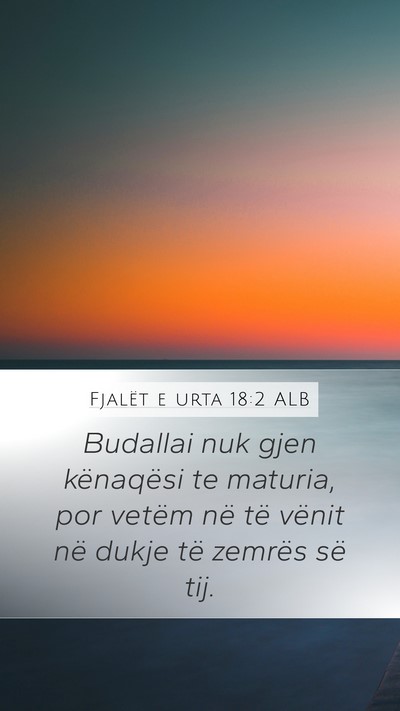 Fjalët e urta 18:2 ALB Bible Verse Image