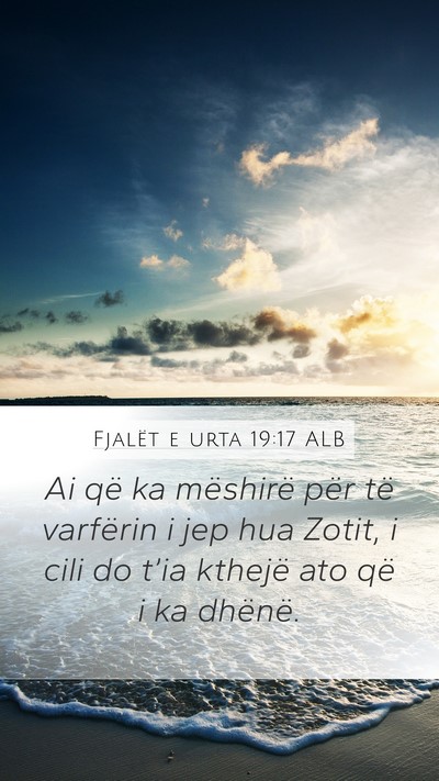 Fjalët e urta 19:17 ALB Bible Verse Image
