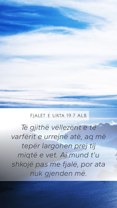 Fjalët e urta 19:7 ALB Bible Verse Image