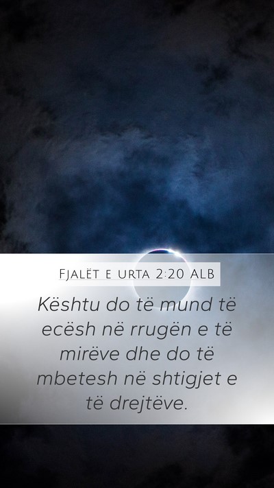 Fjalët e urta 2:20 ALB Bible Verse Image