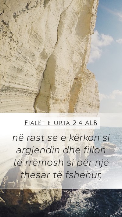 Fjalët e urta 2:4 ALB Bible Verse Image
