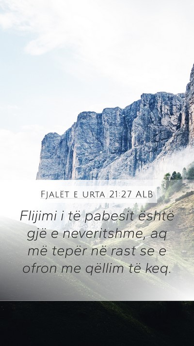 Fjalët e urta 21:27 ALB Bible Verse Image