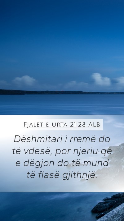 Fjalët e urta 21:28 ALB Bible Verse Image