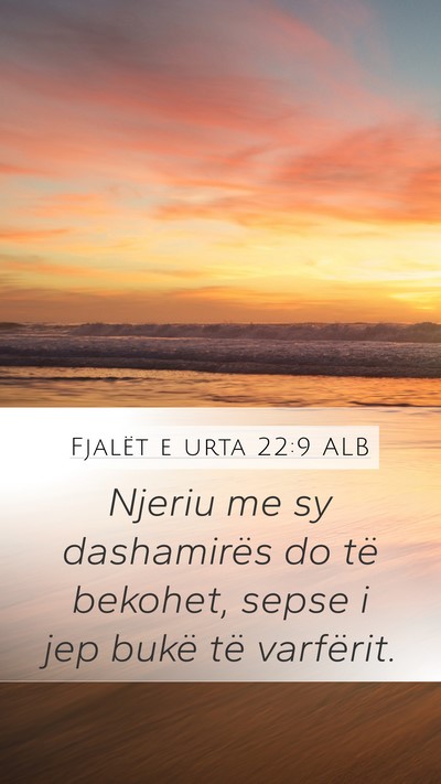 Fjalët e urta 22:9 ALB Bible Verse Image