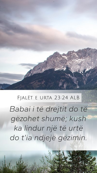 Fjalët e urta 23:24 ALB Bible Verse Image