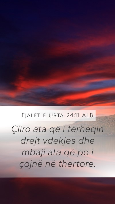 Fjalët e urta 24:11 ALB Bible Verse Image