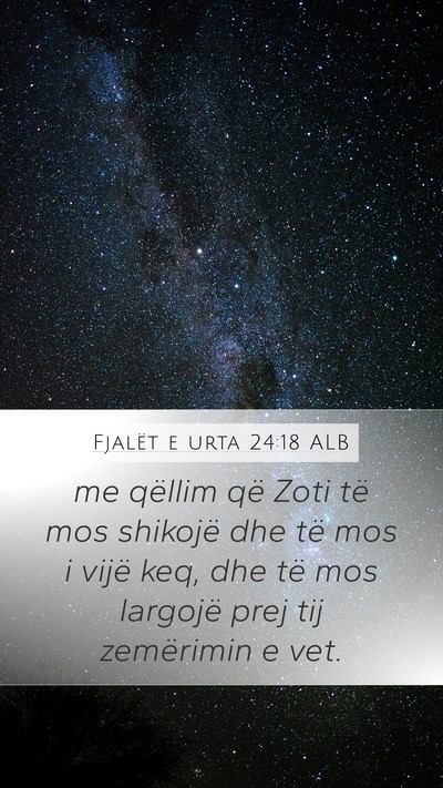 Fjalët e urta 24:18 ALB Bible Verse Image