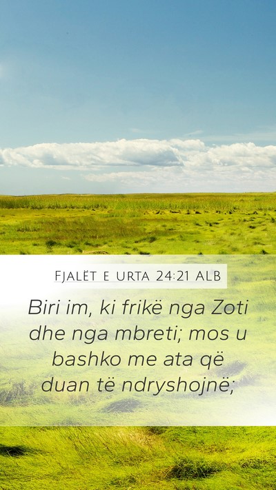 Fjalët e urta 24:21 ALB Bible Verse Image