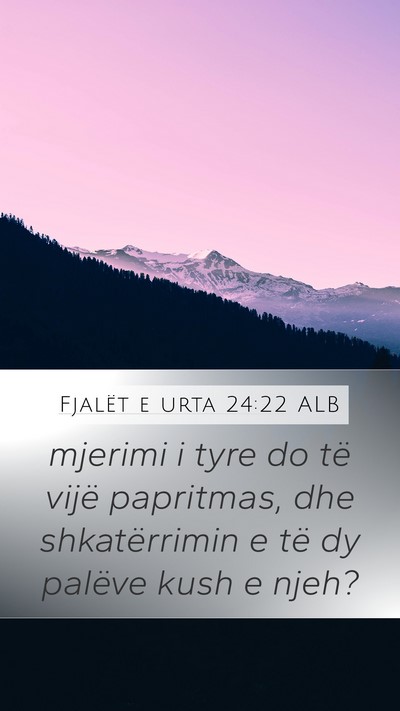Fjalët e urta 24:22 ALB Bible Verse Image