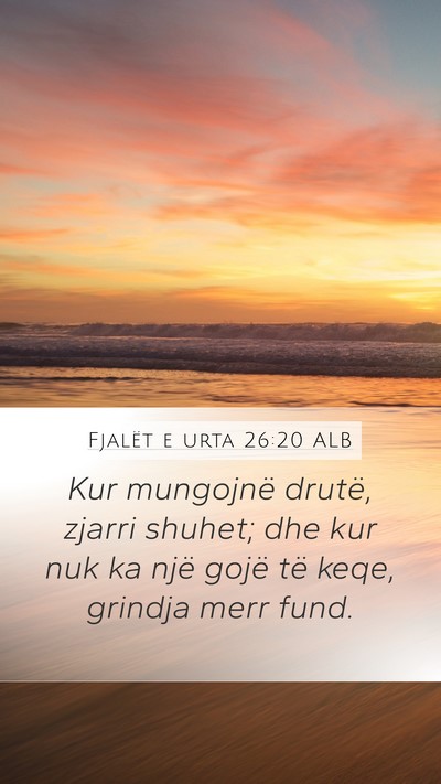 Fjalët e urta 26:20 ALB Bible Verse Image