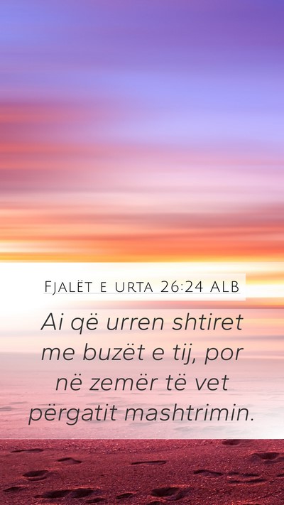 Fjalët e urta 26:24 ALB Bible Verse Image