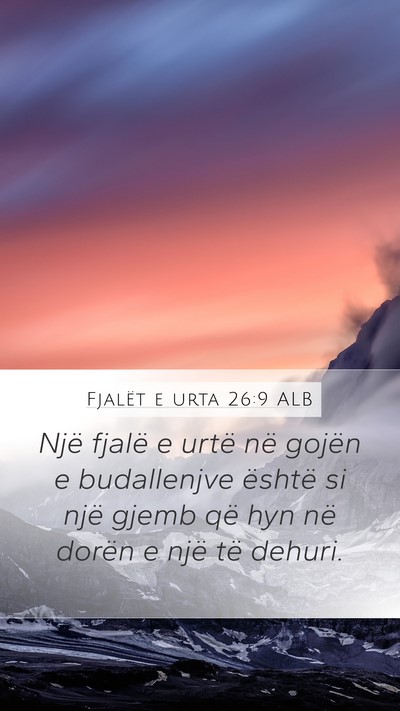 Fjalët e urta 26:9 ALB Bible Verse Image