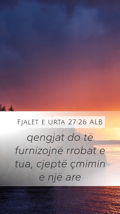 Fjalët e urta 27:26 ALB Mobile Phone Wallpaper - qengjat do të furnizojnë rrobat e tua, cjeptë - Mobile Bible Verse Wallpaper