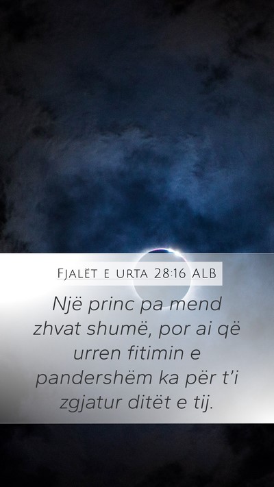 Fjalët e urta 28:16 ALB Bible Verse Image