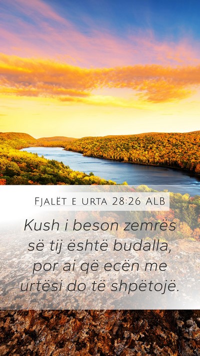 Fjalët e urta 28:26 ALB Bible Verse Image